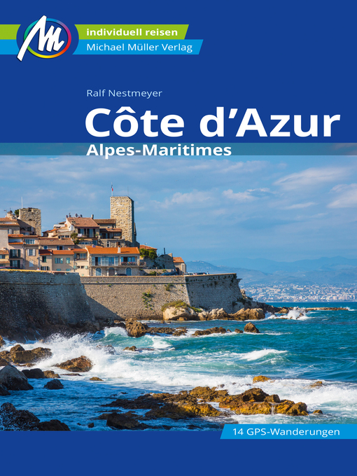 Title details for Côte d'Azur Reiseführer Michael Müller Verlag by Ralf Nestmeyer - Wait list